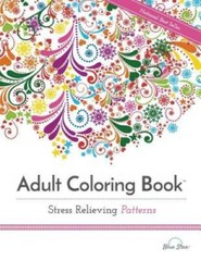 Adult Coloring Book: Stress Relieving Patterns – Paperback – GOOD
