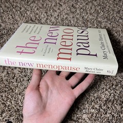 New Menopause Navigating Your Path Through Hormonal Change with Purpose