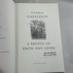 Diana Gabaldon A Breath of Snow and Ashes (Outlander) 2005 1st/1st HCDJ