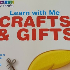 Spectrum Early Years: Crafts & Gifts, Ages 3 – 6 Learn with Me. Free Shipping!