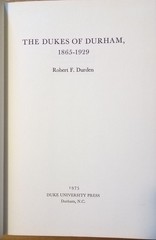 1975 Duke University The Dukes of Durham 1865-1929 Robert Durden Press Duke HB