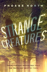 Strange Creatures – North, Phoebe – Hardcover – Good