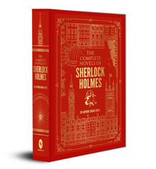 Complete Novels of Sherlock Holmes (Deluxe Hardbound Edition), The