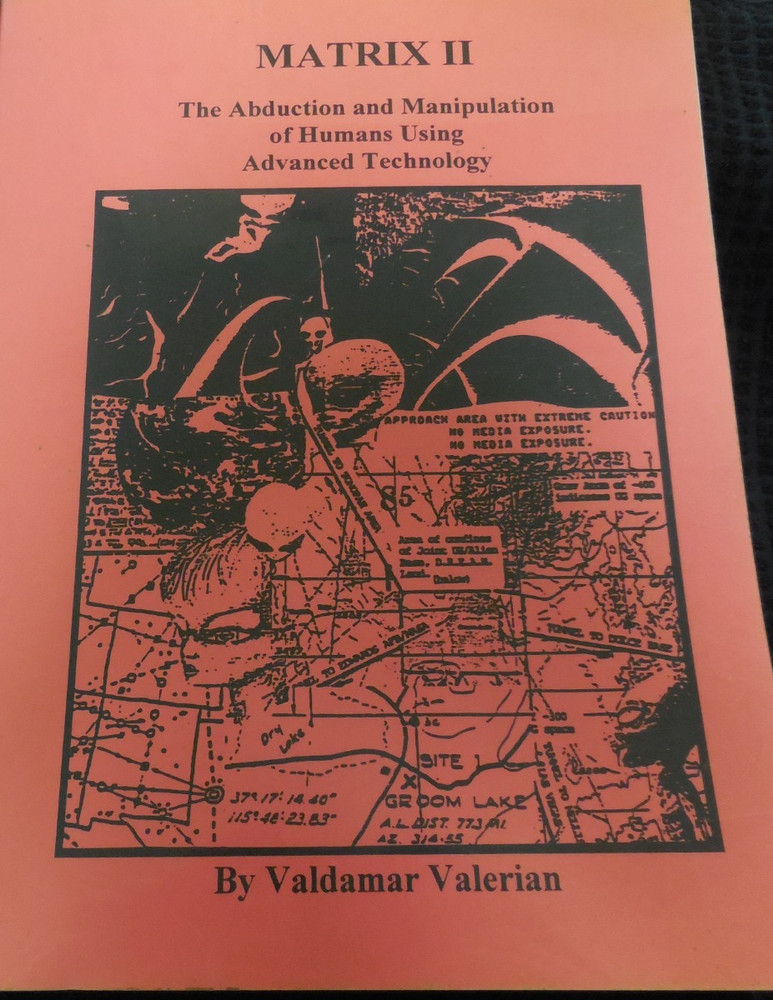 Matrix II The Abduction and Manipulation of Humans Using Advanced Technology New