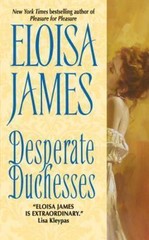 Desperate Duchesses – 9780060781934, Eloisa James, paperback