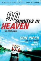 90 Minutes in Heaven: My True Story (A Special Edition for Young Readers) – GOOD