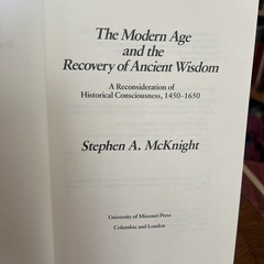 The Modern Age and the Recovery of Ancient Wisdom : A Reconsideration of…