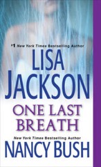 One Last Breath – Mass Market Paperback By Jackson, Lisa – VERY GOOD