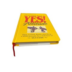 Jeffrey Gitomer’s Little Bks.: Little Gold Book of YES! Attitude : How to Find,