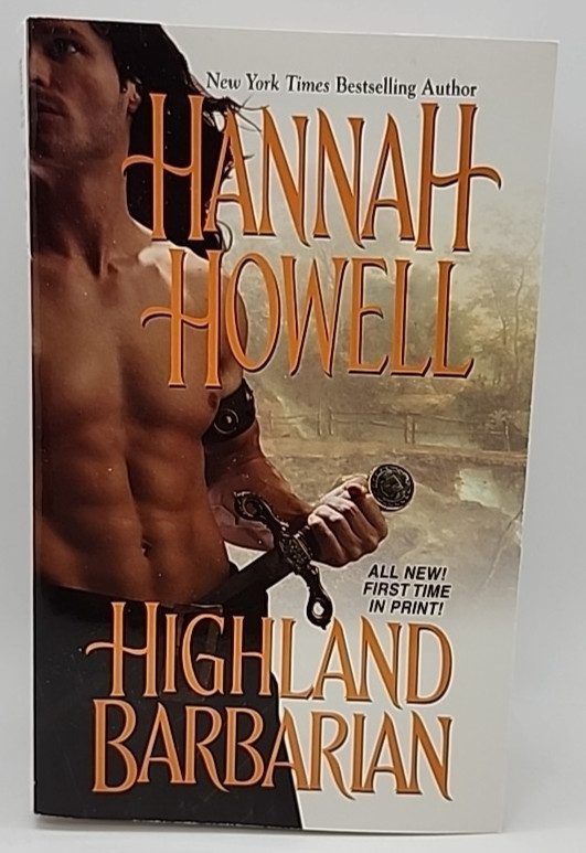 Highland Barbarian by Hannah Howell (2006, Uk- a Format Paperback)