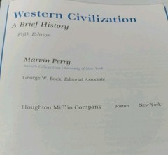 WESTERN CIVILIZATION: A BRIEF HISTORY, BRIEF (V. 1 & 2) By Marvin Perry Preowned
