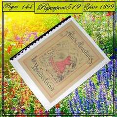 1899 Alice’s Adventures in Wonderland 144 Pages