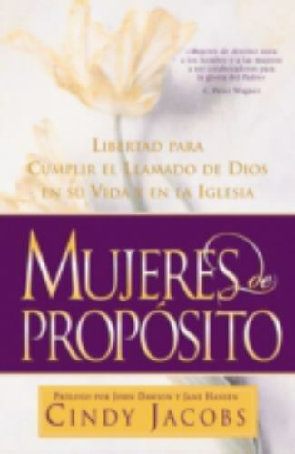 Mujeres de Proposito by Jacobs, Cindy; Grupo Nelson