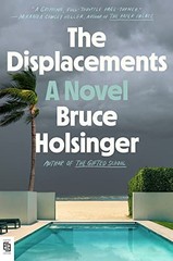 Displacements, Holsinger, Bruce