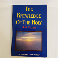 The Knowledge of the Holy by A.W. Tozer Paperback 1961 Christian Classic