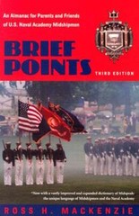 Brief Points: An Almanac for Parents and Friends of U.S. Naval Academy: New