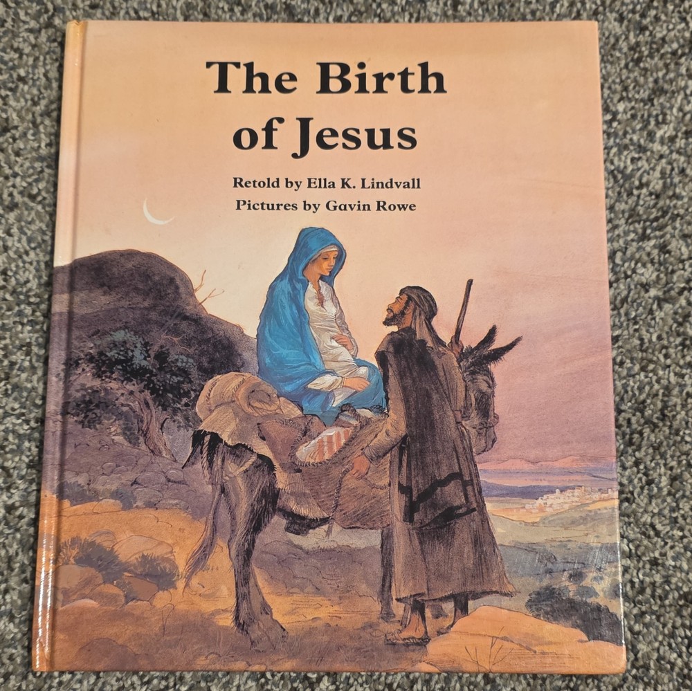 The Birth of Jesus (People of the Bible) HC Ella K. Lindvall/Rowe 1982 Moody