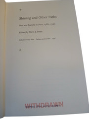 Shining and Other Paths Stern 1998 First Edition War Society Duke Univ Press