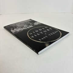Hidden History of East Texas by Tex Midkiff 2020 1st Ed History Press TPB 1H