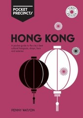 Hong Kong Pocket Precincts: A Pocket Gui- Penny Watson, 9781741176391, paperback