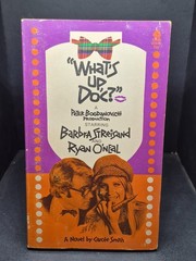 What’s Up, Doc? Smith, Carole. Avon Books First Printing, (V2446) 1972
