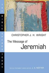 The Message of Jeremiah: Against Wi…, Wright, Christo