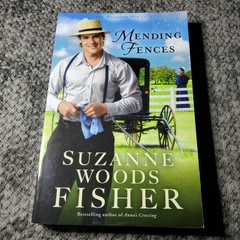 Mending Fences Suzanne Woods Fisher 2019 Amish Romance Revell
