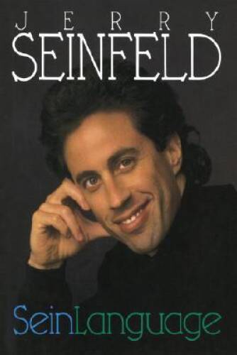 Sein Language – Hardcover By Seinfeld, Jerry – GOOD