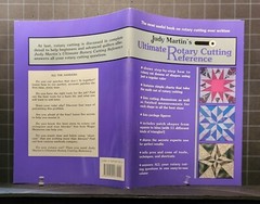 Judy Martin’s Ultimate Rotary Cutting Reference: by Judy Martin 2018 PB B306