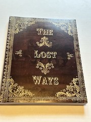 The Lost Ways, Fourth Edition (Paperback, 2019)