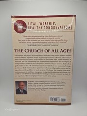 The Church of All Ages: Generations Worshiping Together by Howard A Vanderwell