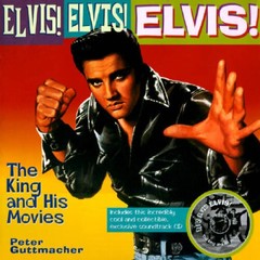 Elvis! Elvis! Elvis!: The King and His Movies with CD (Audio) – Hardcover – GOOD