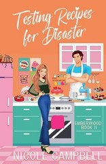 Testing Recipes for Disaster by Nicole Campbell Paperback Book