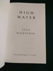 High Water by Lynn Hightower (2002 hardcover) 1st Ed Henry Holt and Co