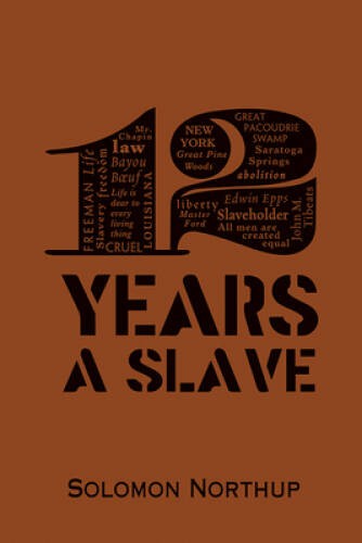 12 Years A Slave (Word Cloud Classics) – Flexibound – VERY GOOD