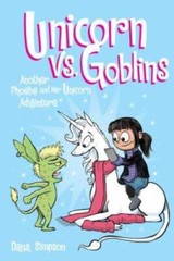 Unicorn vs. Goblins (Phoebe and Her Unicorn) – Hardcover By Simpson, Dana – GOOD
