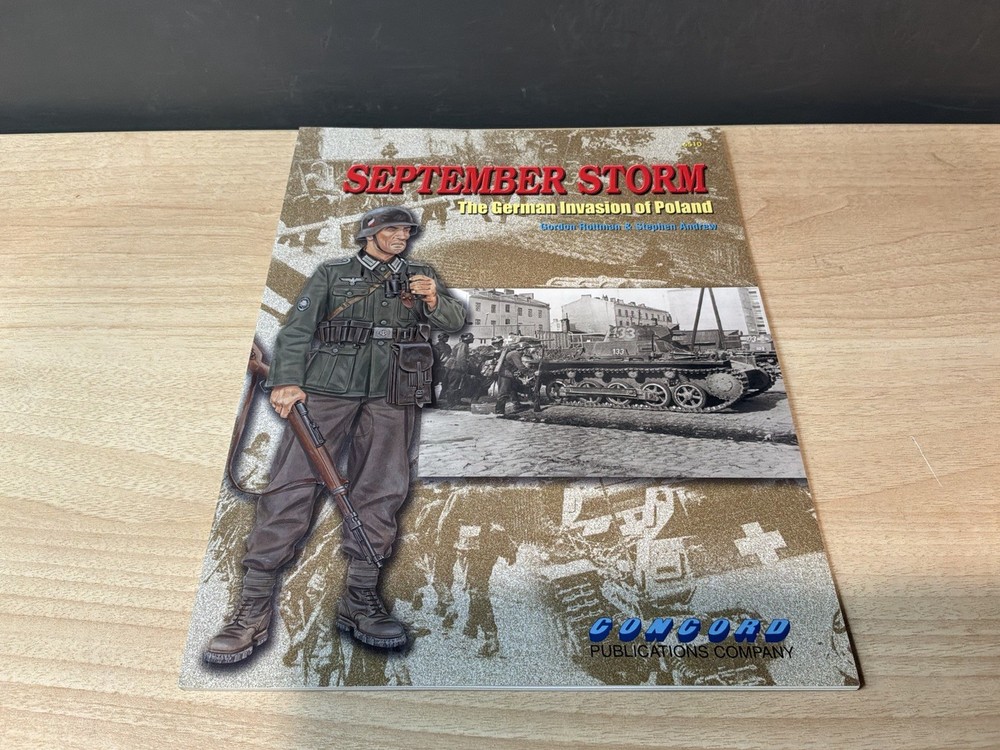 September Storm: The German Invasion Of Poland, By Gordon Rottman, Concord 6510