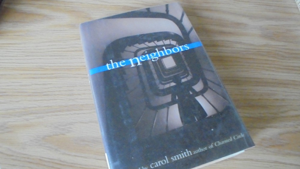 Neighbors by Carol Smith (1999, Hardcover