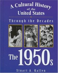 The 1950s (A Cultural History – VERY GOOD