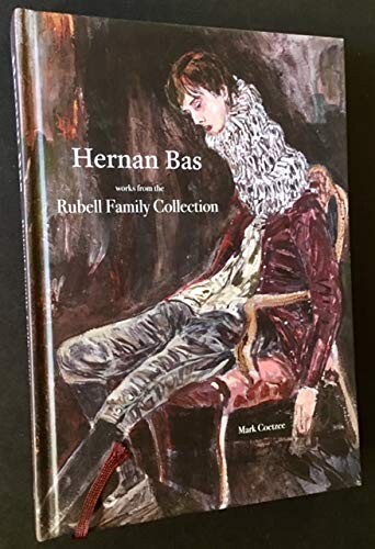 Hernan Bas – Works From The Rubell Family Collection – Art Book – First Edition