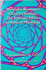 Molecular Resonance Effect Technology: The Dynamic Effects on Hum