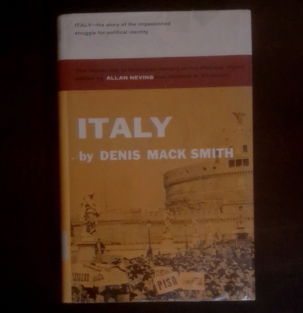 Italy Denis Mack Smith Hardcover 1959 Univ of Michigan Press DJ Ex-Library