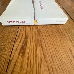 Catherine Opie: American Photographer Hardcover 2008