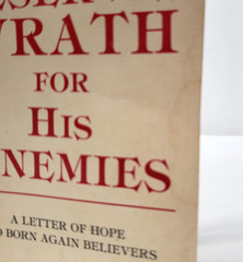 He Reserves Wrath For His Enemies By Hilton Sutton Christian Harrison House 1981