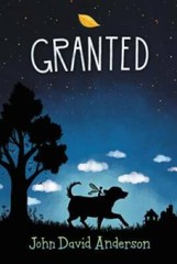 Granted – Paperback By Anderson, John David – GOOD