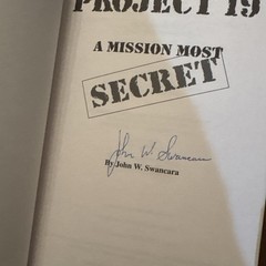 SIGNED Project 19 A Mission Most Secret Hardcover John Swancara