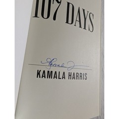 Kamala Harris SIGNED Book 107 Days Vice President FIRST EDITION Hardcover New