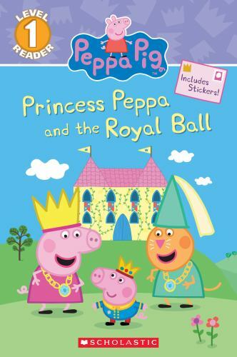 Princess Peppa and the Royal Ball; Pepp- paperback, 1338182587, Courtney Carbone