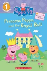 Princess Peppa and the Royal Ball; Pepp- paperback, 1338182587, Courtney Carbone