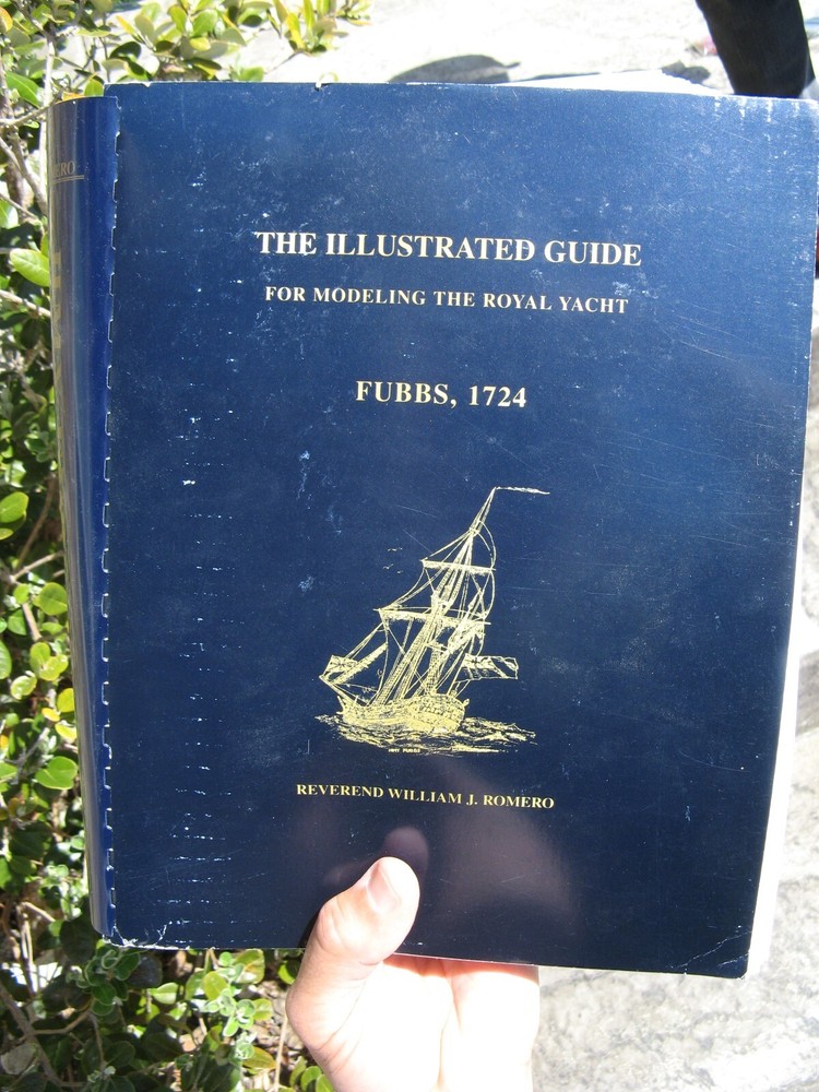 William Romero Illustrated Guide For Modeling Royal Yacht Fubbs 1724